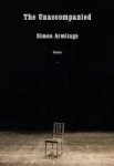 The Unaccompanied - Poems Hardcover