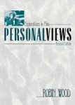 Personal Views - Explorations In Film Paperback 2ND Revised Edition