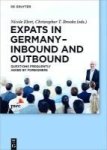 Expats In Germany - Inbound And Outbound - Questions Frequently Asked By Foreigners Hardcover