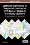 Examining The Potential For Response To Intervention Rti Models In Secondary Education - Emerging Research And Opportunities Har