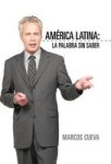 America Latina - La Palabra Sin Saber English Spanish Hardcover