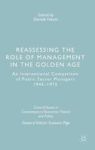 Reassessing The Role Of Management In The Golden Age - An International Comparison Of Public Sector Managers 1945-1975 English I