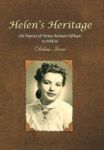 Helen& 39 S Heritage - Life Stories Of Helen Herbert Gillham As Told To Debra Irene Hardcover