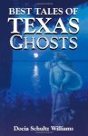 Best Tales Of Texas Ghosts