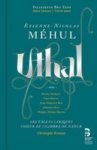 Tienne-nicolas Mhul: Uthal Cd