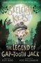 Skeleton Keys 3: The Legend Of Gap-tooth Jack   Paperback