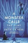 A Monster Calls: The Play Paperback