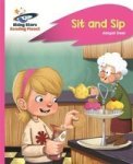 Reading Planet - Sit And Sip - Pink A: Rocket Phonics Paperback