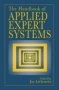 The Handbook Of Applied Expert Systems   Hardcover