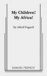 My Children My Africa Paperback
