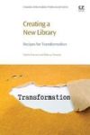 Creating A New Library - Recipes For Transformation Paperback