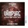 The Vampyre And Other Short Gothic Tales   Cd