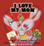 I Love My Mom Hardcover