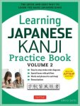 Learning Japanese Kanji Practice Book Volume 2 Paperback