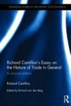Richard Cantillon' S Essay On The Nature Of Trade In General - A Variorum Edition Hardcover