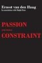 Passion And Social Constraint   Paperback