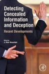 Detecting Concealed Information And Deception - Recent Developments Paperback