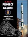 Nasa Project Gemini Familiarization Manual Manned Satellite Spacecraft Hardcover