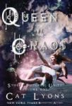 Queen Of Chaos - Stolen Futures: Unity Book One Hardcover