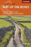 Cycling The Way Of The Roses: Coast To Coast Across Lancashire And Yorkshire With Six Circular Day Rides