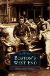 Boston& 39 S West End Hardcover