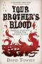 Your Brother' S Blood Paperback