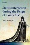 Status Interaction During The Reign Of Louis Xiv Paperback
