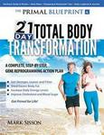 21-day Total Body Transformation - A Step-by-step Gene Reprogramming Action Plan paperback