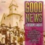 Good News: 100 Gospel Greats   Cd