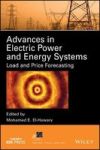 Advances In Electric Power And Energy Systems - Load And Price Forecasting Hardcover