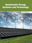 Sustainable Energy Systems And Technology Hardcover