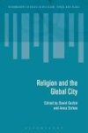 Religion And The Global City - Introduction Hardcover