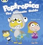 Poptropica: The Ultimate Guide - Lime A Nf Paperback