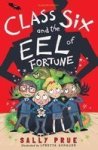 Class Six And The Eel Of Fortune Paperback