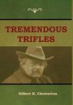 Tremendous Trifles Hardcover