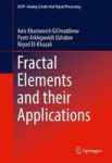 Fractal Elements And Their Applications Hardcover 1ST Ed. 2017