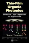 Thin-Film Organic Photonics - Molecular Layer Deposition and Applications Hardcover