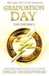 The Testing 3: Graduation Day Paperback