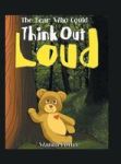 The Bear Who Could Think Out Loud Hardcover