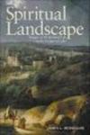 Spiritual Landscape: Images of the Spiritual Life in the Gospel of Luke