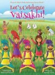 Let& 39 S Celebrate Vaisakhi Punjab& 39 S Spring Harvest Festival Maya & Neel& 39 S India Adventure Series Book 7