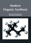 Modern Organic Synthesis Hardcover