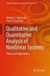 Qualitative And Quantitative Analysis Of Nonlinear Systems - Theory And Applications Hardcover 1ST Ed. 2018