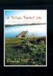 A Picture Perfect Life - A Collection Of Short Stories Hardcover