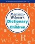 Merriam-webster&  39 S Dictionary For Children   Paperback