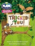 Julia Donaldson Plays Blue KS2 4B-4A Tricked You Paperback