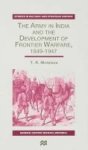 The Army In India And The Development Of Frontier Warfare 1849-1947 Hardcover
