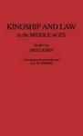 Kingship and Law in the Middle Ages