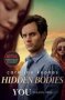 Hidden Bodies - The Sequel To Netflix Smash Hit You   Paperback Netflix Tie-in