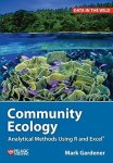 Community Ecology: Analytical Methods Using R And Excel Data In The Wild